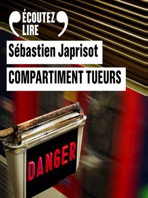 cover image of Compartiment tueurs